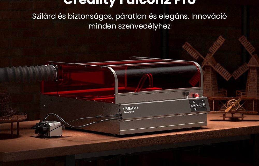 5 ok amiért a Creality Falcon2 Pro 40W lézergravírozó a te műhelyedbe is kell