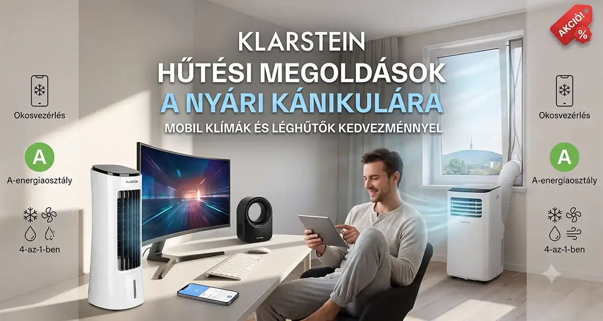 Klarstein mobil klímák és léghűtők akcióban a tesztvaroson a nyári hőség ellen