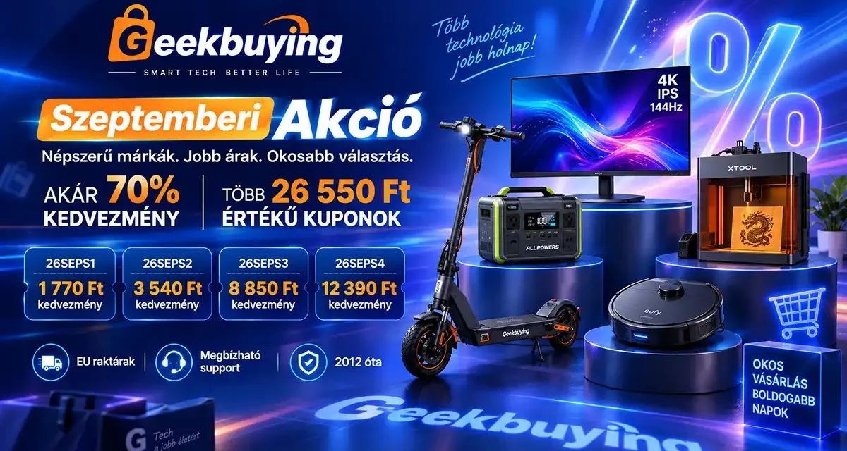 Geekbuying Szeptemberi Akció 2026 akár 70% kedvezmény és 26 550 Ft kupon a Tesztvároson