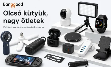 Több mint 30 Banggood újdonság 5000 Ft alatt